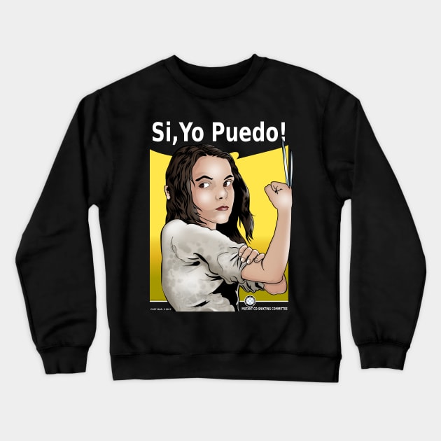 Mutie Riveter (Spanish Version) Crewneck Sweatshirt by Lmann17